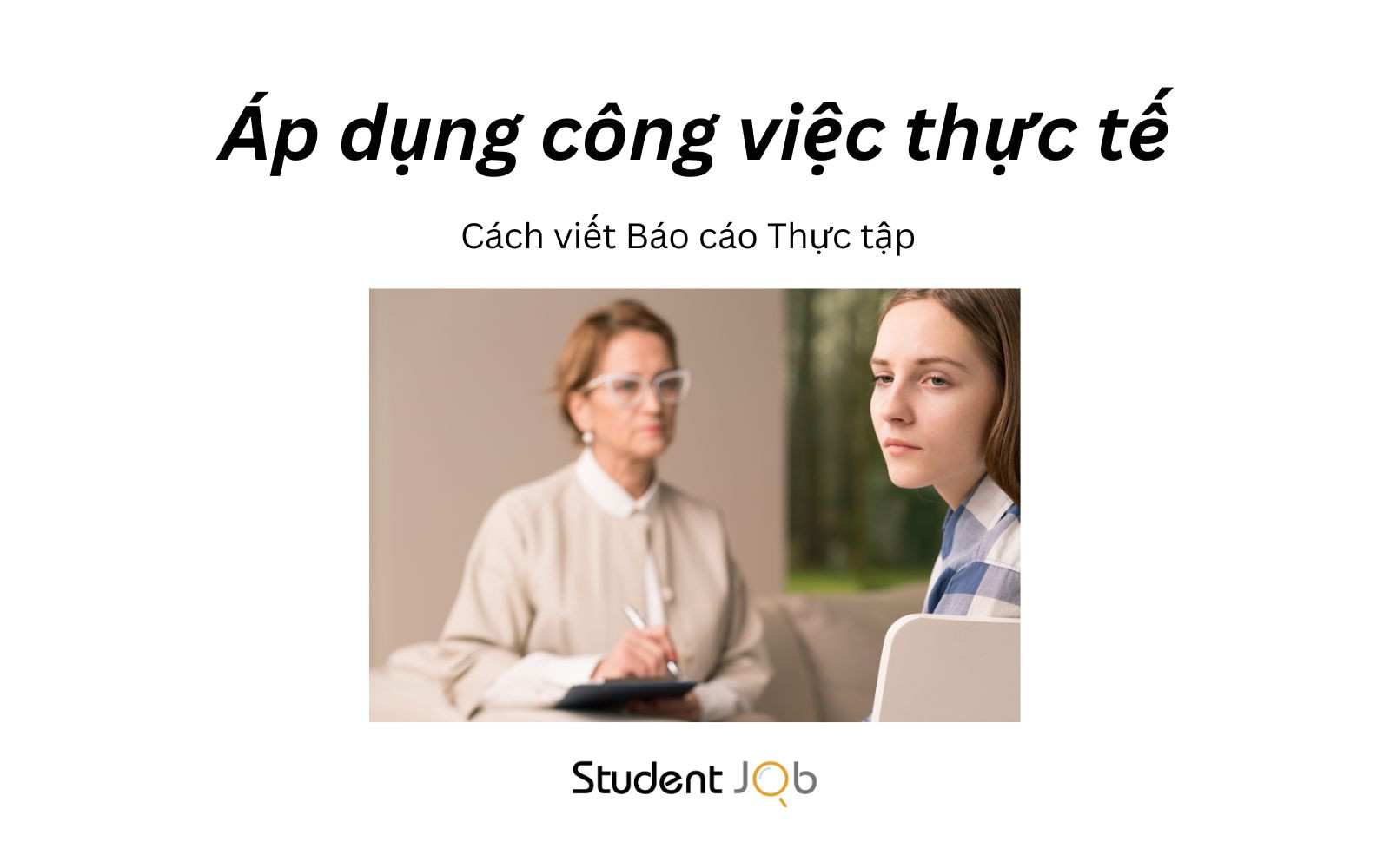Áp dụng công việc thực tế tại nơi thực tập