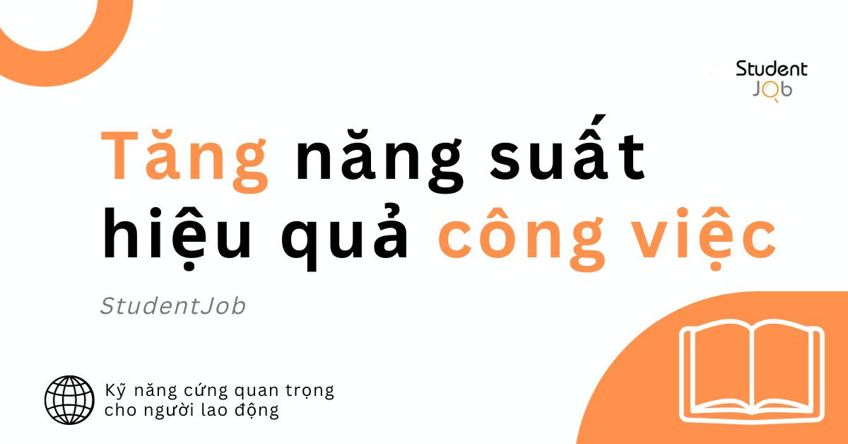 Giúp cho việc tăng năng suất và hiệu quả công việc