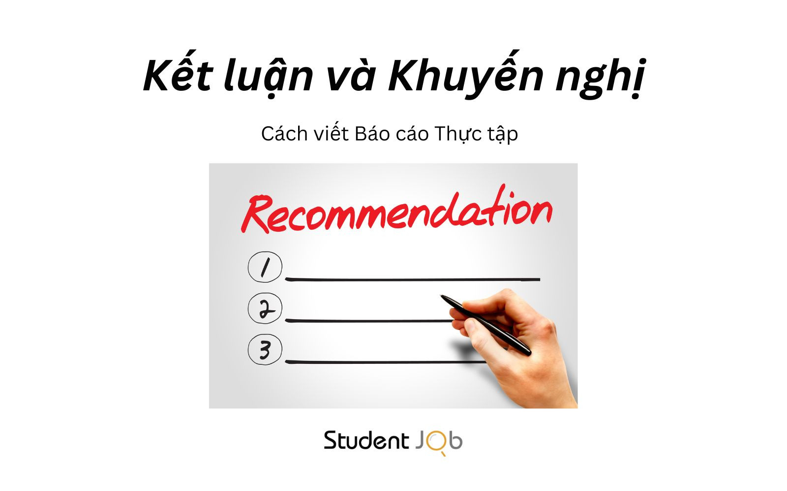 Kết luận và Khuyến nghị của bài Báo cáo thực tập