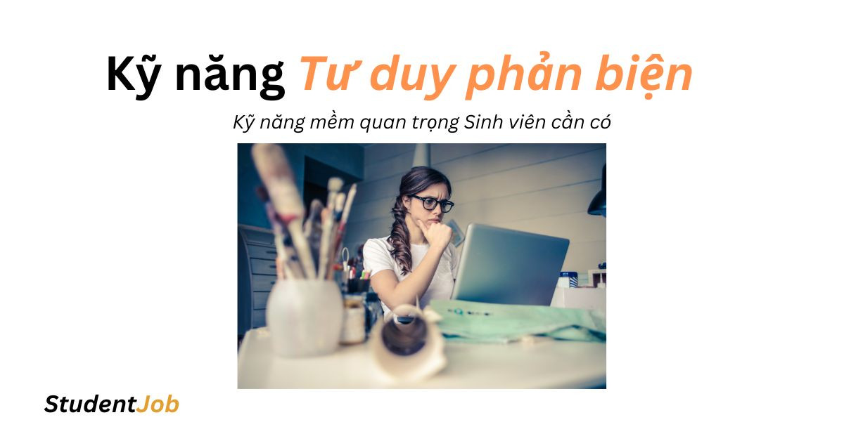 Kỹ năng Tư duy phản biện