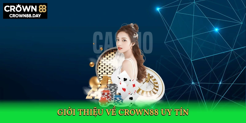 gioi-thieu-ve-crown88-uy-tin-2