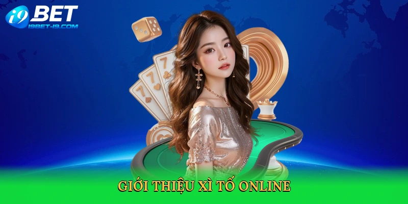Xì Tố Online i9bet – Đấu Trí Đỉnh Cao Trong Cá Cược 2025