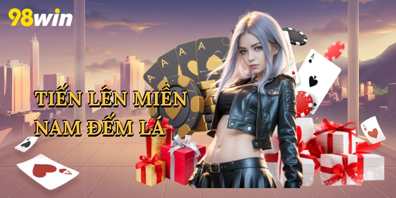Tiến lên miền nam đếm lá