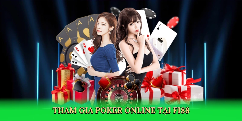 Tham gia poker online tại FI88