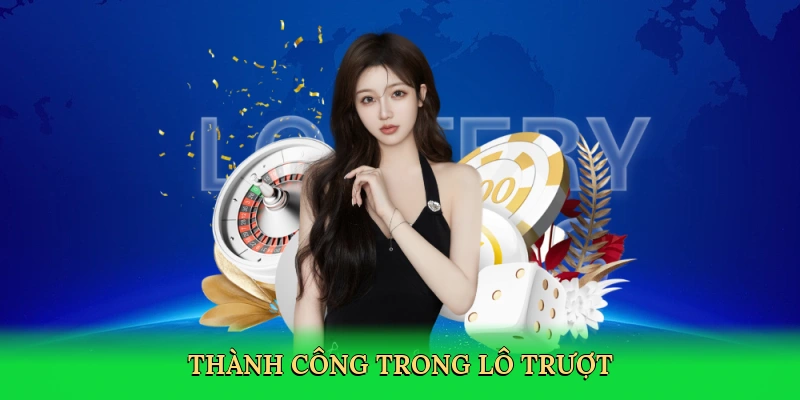 Thành công trong lô trượt