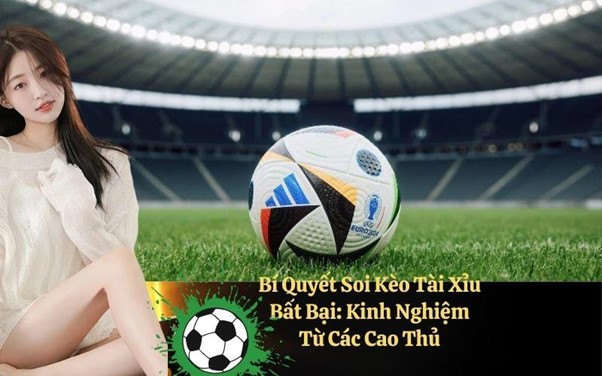 Hướng dẫn cách đọc kèo Tài Xỉu cho người mới