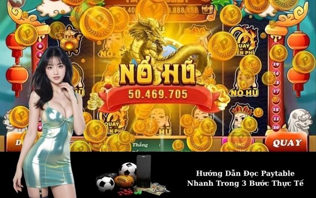 Cách đọc paytable nổ hũ chi tiết cho người mới